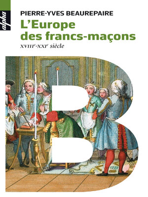 cover image of L'Europe des francs-maçons